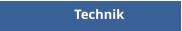 Technik