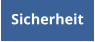 Sicherheit