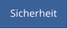 Sicherheit