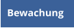 Bewachung